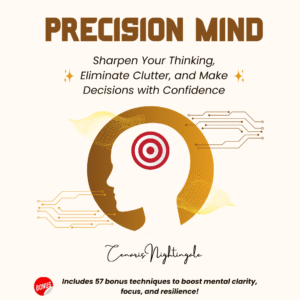 Cover of the book "The Precision Mind" by Cenaris, showcasing strategies for clear thinking, decision-making, and mental resilience.