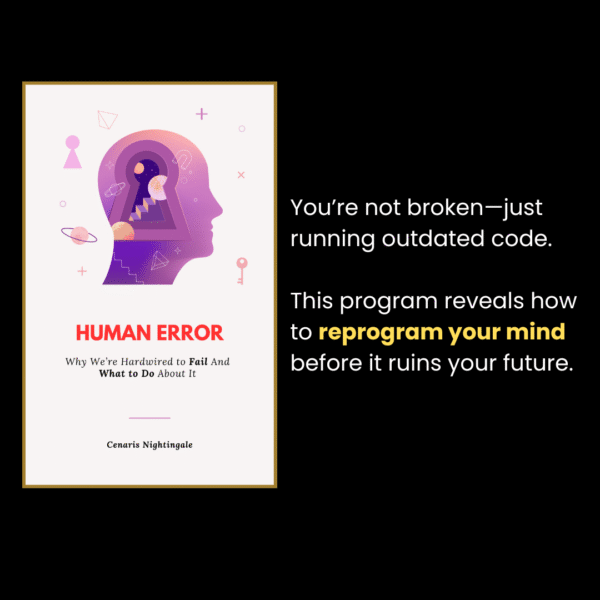 Human Error guide cover with summary on reprogramming your mind and breaking default behavior patterns