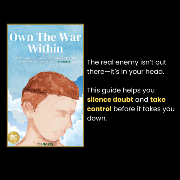 Own the War Within guide to master internal discipline and self-command