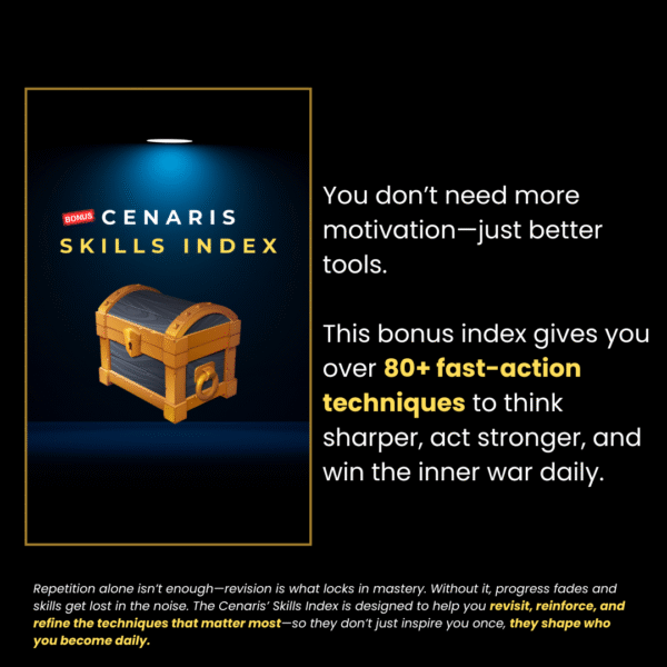 Cenaris Skills Index – 80+ actionable mindset and discipline techniques